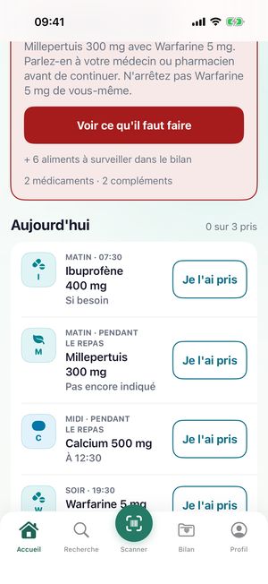 Aujourd'hui : ibuprofène « Si besoin », millepertuis au repas du matin, calcium à midi, warfarine le soir ; compteur 0 sur 3 pris