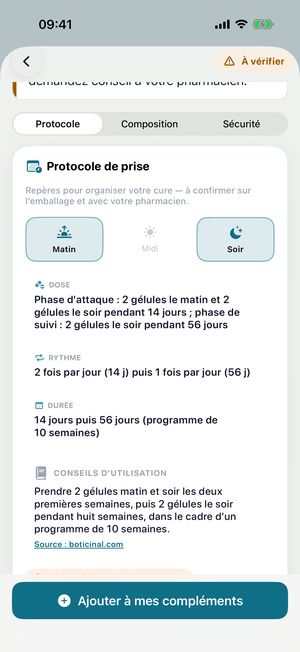 « Protocole de prise » : matin et soir, dose, rythme, durée, conseils d'utilisation et source